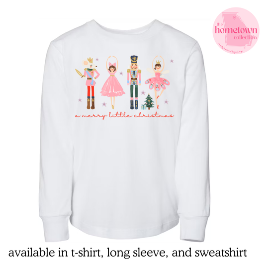"Have Yourself A Merry Little Christmas" Nutcracker - Crewneck