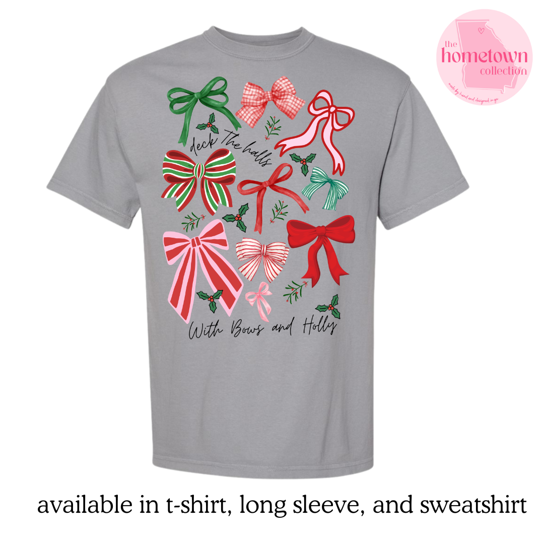 Deck the Halls with Bows and Holly - Tshirt