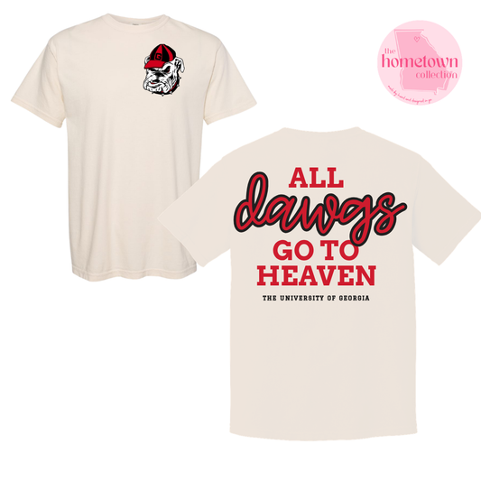 NEW! All Dawgs Go to Heaven