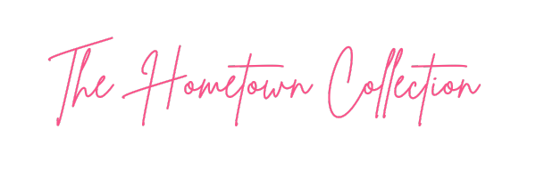 The Hometown Collection