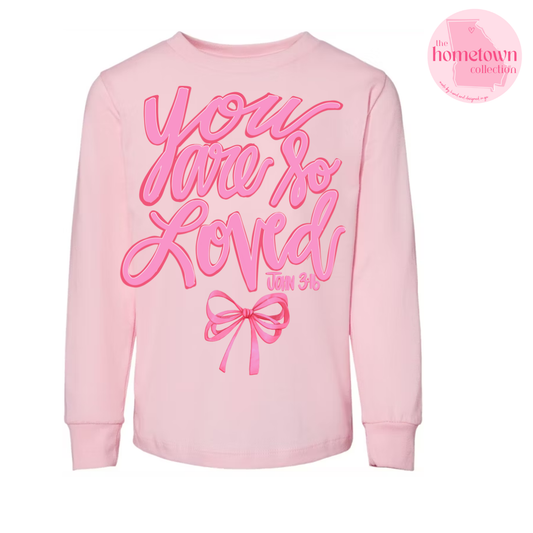 You Are So Loved - Sweatshirt